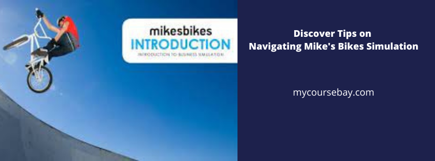 Free Tips on Mike's Bikes Simulation