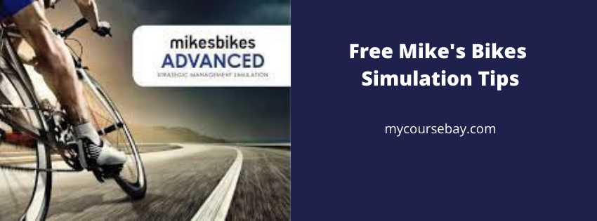 Free Tips on Mike's Bikes Simulation