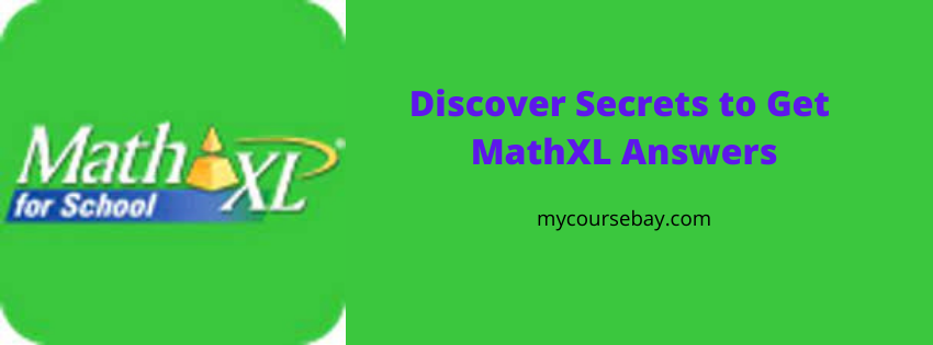 Everything You Need for 100% Correct Mathxl Answers