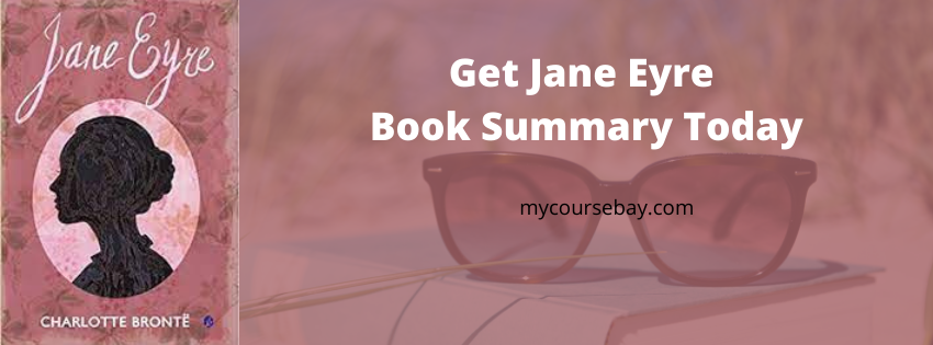 Everything You Need in Jane Eyre Summary | Charlotte Brontë