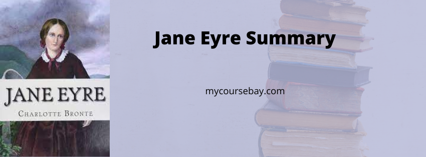 Everything You Need in Jane Eyre Summary | Charlotte Brontë
