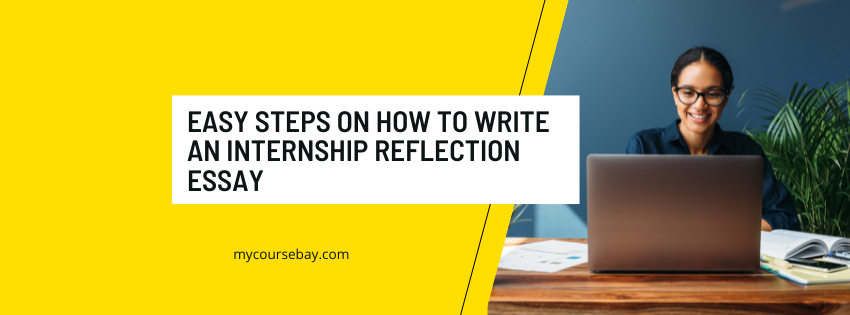 reflection on internship experience essay